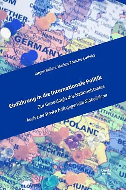E-Book (pdf) Einführung in die Internationale Politik von Jürgen Bellers, Markus Porsche-Ludwig