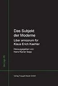 E-Book (pdf) Das Subjekt der Moderne Liber amicorum für Klaus Erich Kaehler von 
