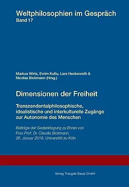 E-Book (pdf) Dimensionen der Freiheit von Markus Wirtz, Evrim Kutlu, Lars Heckenroth