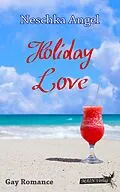E-Book (epub) Holiday Love von Neschka Angel