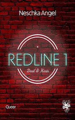 E-Book (epub) Redline 1 von Neschka Angel