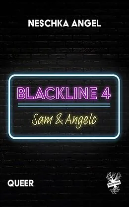 E-Book (epub) Blackline 4: Sam & Angelo von Neschka Angel