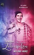 E-Book (epub) Von den Zehenspitzen bis ins Herz von Diare Cornley