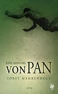 E-Book (epub) Eine Ahnung von Pan von Jobst Mahrenholz