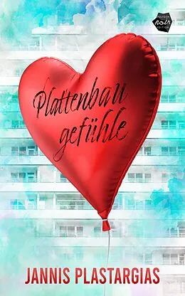 E-Book (epub) Plattenbaugefühle von Jannis Plastargias
