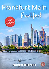 Fester Einband Frankfurt Main Frankfurt von Holger Biernat