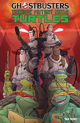 Kartonierter Einband Ghostbusters/Teenage Mutant Ninja Turtles von Erik Burnham, Tom Waltz