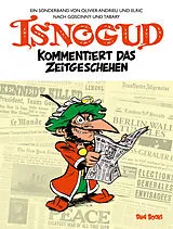 Fester Einband Isnogud kommentiert das Zeitgeschehen (Ein Isnogud-Sonderband) von Olivier Andrieu