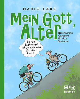 Fester Einband Mein Gott, Alter! von Mario Lars