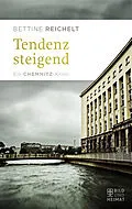 E-Book (epub) Tendenz steigend von Bettine Reichelt