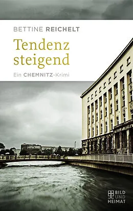 E-Book (epub) Tendenz steigend von Bettine Reichelt