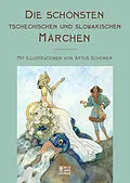 E-Book (epub) Die schönsten tschechischen und slowakischen Märchen von Volksmund
