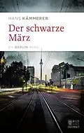 E-Book (epub) Der schwarze März von Hans Kämmerer