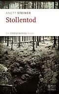 E-Book (epub) Stollentod von Anett Steiner