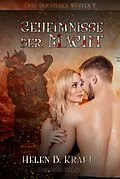 E-Book (epub) Geheimnisse der Macht von Helen B. Kraft