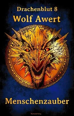 E-Book (epub) Menschenzauber von Wolf Awert