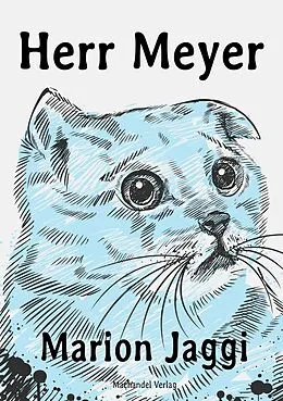 E-Book (epub) Herr Meyer von Marion Jaggi