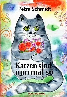 E-Book (epub) Katzen sind nun mal so von Petra Schmidt