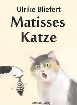 E-Book (epub) Matisses Katze von Ulrike Bliefert
