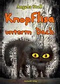 E-Book (epub) Knopflisa unterm Dach von Angela Stoll