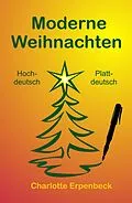 E-Book (epub) Moderne Weihnachten von Charlotte Erpenbeck