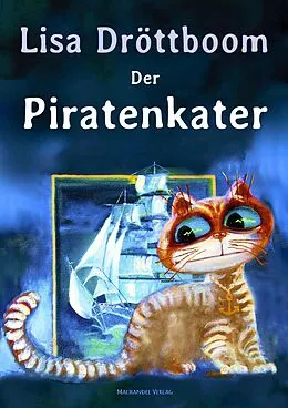 E-Book (epub) Der PIratenkater von Lisa Dröttboom