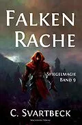 E-Book (epub) Falkenrache von Chris Svartbeck