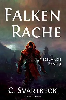 E-Book (epub) Falkenrache von Chris Svartbeck