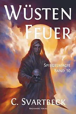 E-Book (epub) Wüstenfeuer von Chris Svartbeck