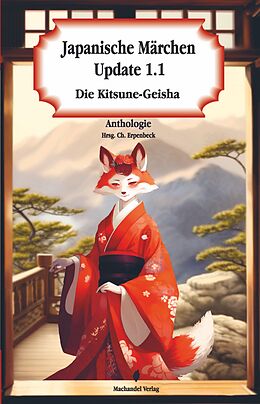 Kartonierter Einband Japanische Märchen Update 1.1 von Linda Budinger, Vanessa Calero Guzmán, Saskia Dreßler