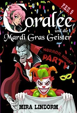 E-Book (epub) Coralee und die Mardi Gras Geister von Mira Lindorm
