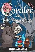 E-Book (epub) Coralee und Baba Jagas Puppe von Mira Lindorm