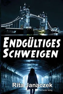 E-Book (epub) Endgültiges Schweigen von Rita Janaczek