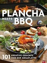 E-Book (epub) Plancha: Das große Plancha-Grillbuch. 101 Rezepte aus aller Welt. Eine Grillbibel mit vielen mediterranen Rezepten. Grillrezepte für schonendes und aromatisches Grillen. Vom Profi Campingaz. von Rudolf Jaeger