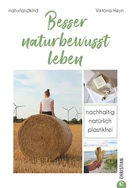 E-Book (epub) Besser naturbewusst leben von Viktoria Heyn