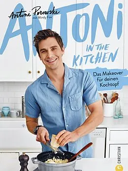 E-Book (epub) Antoni in the Kitchen von Antoni Porowski