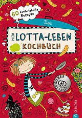 Fester Einband Mein Lotta-Leben. Das Kochbuch von Susann Kreihe