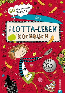 Fester Einband Mein Lotta-Leben. Das Kochbuch von Susann Kreihe