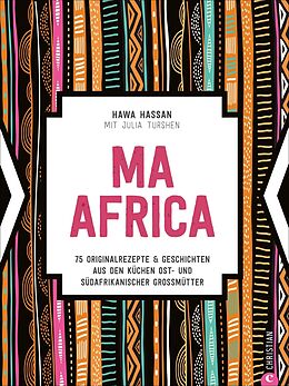 Fester Einband Ma Africa. Das Kochbuch von Hawa Hassan, Julia Turshen