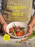 E-Book (epub) Garden to Table von Benjamin Perry