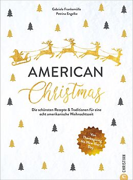Fester Einband American Christmas von Gabriele Frankemölle, Petrina Engelke