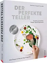 Fester Einband Der perfekte Teller von Anke Noack