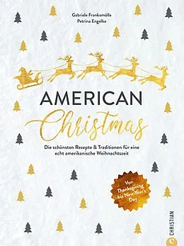 E-Book (epub) American Christmas von Gabriele Frankemölle, Petrina Engelke
