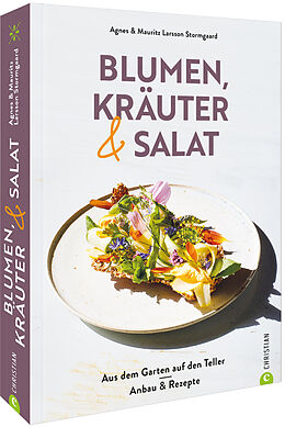 Fester Einband Blumen, Kräuter und Salat von Agnes Larsson Stormgaard, Mauritz Larsson Stormgaard