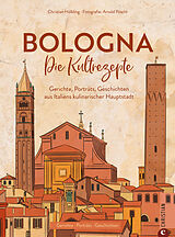 Fester Einband Bologna. Die Kultrezepte von Judith Eisinger, Christian Hölbling