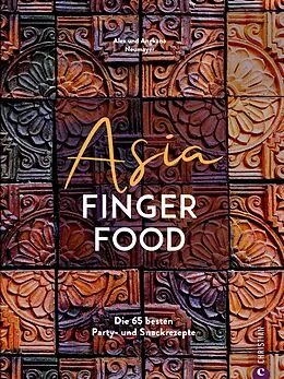 E-Book (epub) Asia Fingerfood von Alex Neumayer, Angkana Neumayer