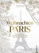 Fester Einband Weihnachten in Paris von Murielle Rousseau