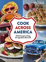 Fester Einband Cook Across America von Gabriele Frankemölle, Petrina Engelke