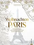 E-Book (epub) Weihnachten in Paris von Murielle Rousseau