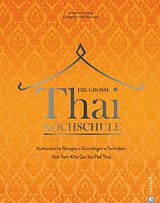 E-Book (epub) Die große Thai-Kochschule von Angkana Neumayer, Alex Neumayer